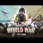 تحميل لعبة World War Polygon Ww2 Shooter للأندرويد والآيفون برابط مباشر